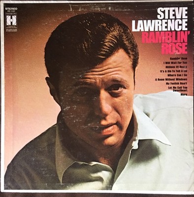 Steve Lawrence  - Ramblin' Rose (LP)