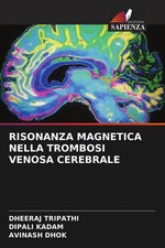 Dheeraj Tripathi (u. a.) | RISONANZA MAGNETIC...