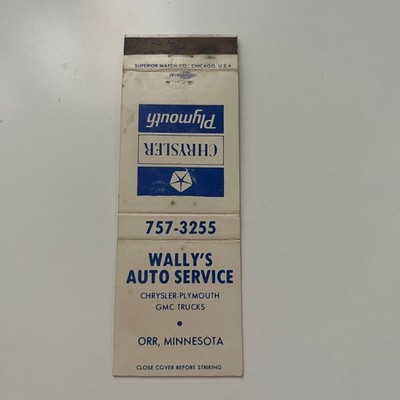 Wally's Auto Service Chrysler Plymouth Orr MN Vintage Matchbook Cover SMB32-4