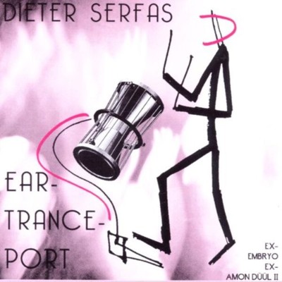 Amon Düül - Dieter Serfas - Ear - Trance Port                (ATM Records)(neu)°