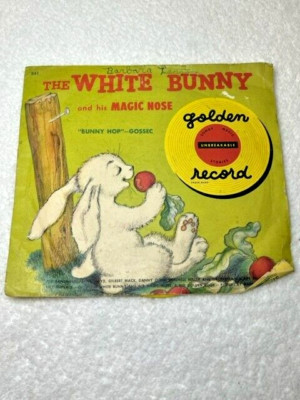The White Bunny And His Magic Nose / Bunny Hop Golden Records R41 NO SKIPS