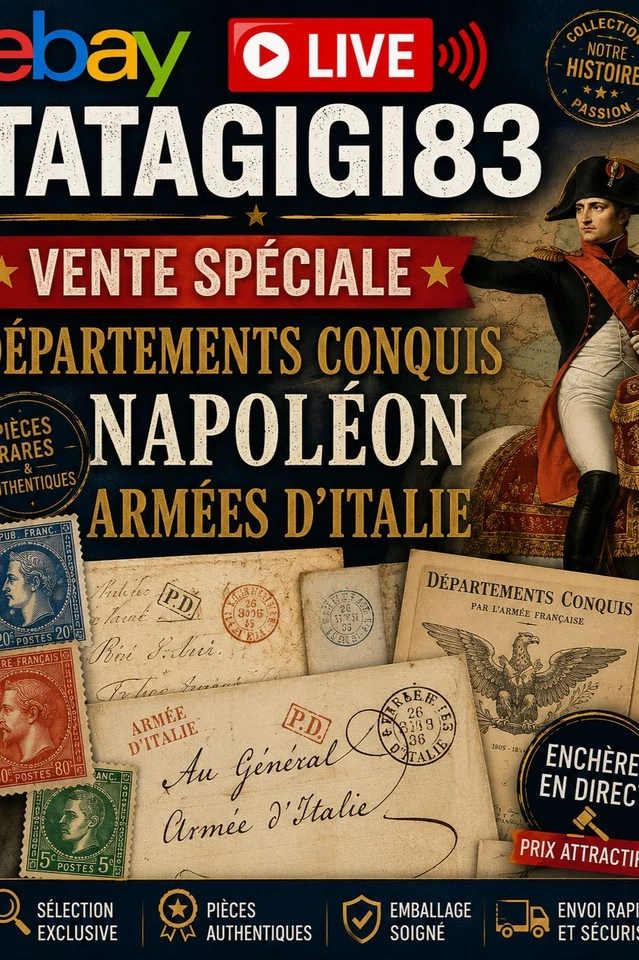 Grande Vente Live Spéciale Département Conquis / Napoléon / Armée Italie