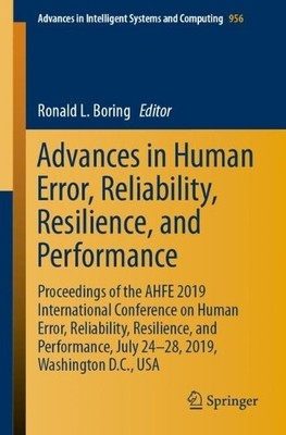 Advances in Human Error, Reliability, Resilience, and Perform... - 9783030200367