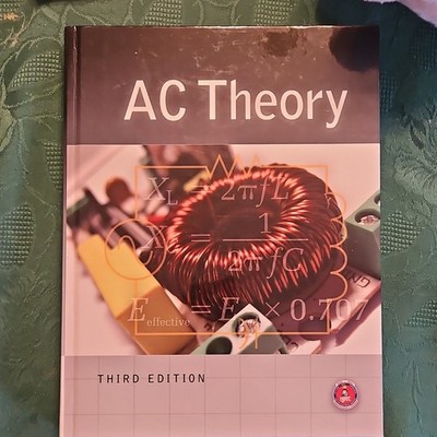 AC Theory Third Edition Revised NJATC Electrical Training Series Textbook