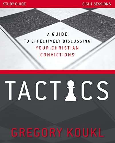 Tactics Study Guide, Updated and Expanded, Paperback, Gregory Koukl - Image 3
