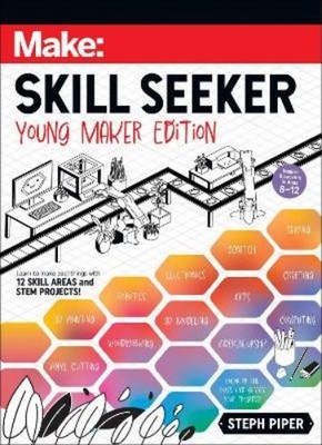 Steph Piper Skill Seeker: Young Maker Edition (Paperback) (UK IMPORT)