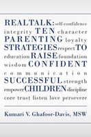 Real Talk Ten Parenting Strategies To Raise Confident Successful Children Buch