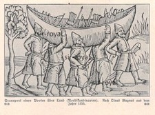Transport of a Boat around 1555 - Olaus Magnus - 1913 ~11x8cm -