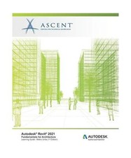 Autodesk Revit 2021: Fundamentals for Architecture (Metric Units): Autodesk Auth