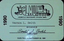L.M.O.A. Locomotive Maintenance Officers Association Badge Membership Card 1990