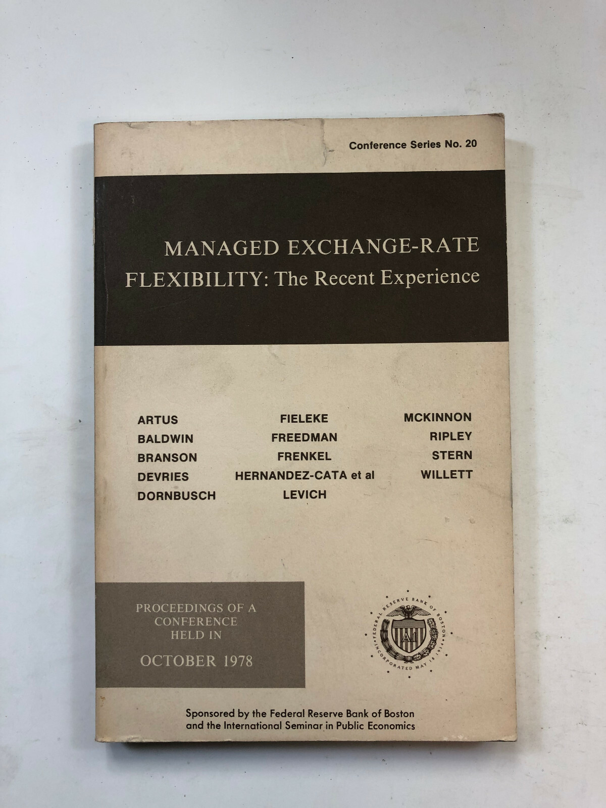 Managed Exchange-Rate Flexibility - The Recent Experience 1978 Conference No. 20