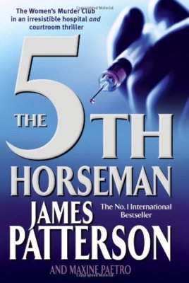 The 5th Horseman,James Patterson, Maxine Paetro