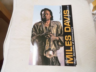 370* The Miles Davis Companion Four Decades of Commentary Gary Carner 1996