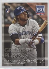 2019 Topps Update 150 Years of Professional Baseball Vladimir Guerrero Jr 0t2
