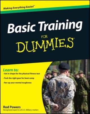 Basic Training For Dummies by Rod Powers: Used