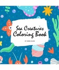 Sea Creatures Coloring Book for Children [8.5x8.5 Coloring Book / Activity Book]