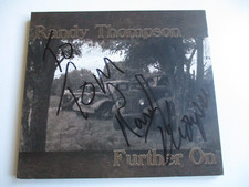 RARE SIGNED RANDY THOMPSON CD - FURTHER ON (2008 ALBUM) HAND SIGNED AUTOGRAPHED