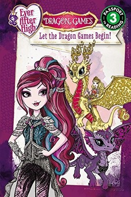 Ever After High: Let the Dragon Games Begin! (Passport to Reading L - GOOD