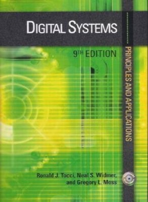 Digital Systems: Principles and Applications, Ninth Edition - VERY GOOD