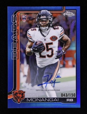 Kyle Monangai 2025 Topps Chrome AUTO /150 TRUE BLUE REFRACTOR RC BEARS