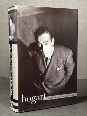 BOGART by A. M. Sperber and Eric Lax - First Edition, 1997 - LIKE NEW
