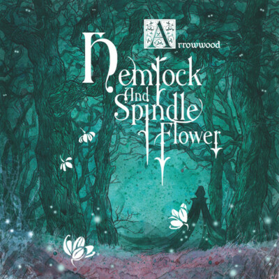 ARROWWOOD - Hemlock And Spindle Flower CD of the wand and the moon Death in June