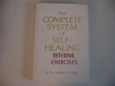 The Complete System of Self-Healing: Internal Exercises