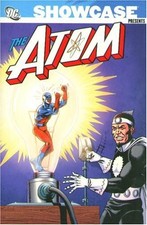 SHOWCASE PRESENTS: THE ATOM, VOL. 1 By Gardner Fox & Gil Kane **Mint Condition**