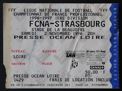 Ticket Spiel FC NANTES STRASBOURG 2. November 1996 Loire Beaujoire Fußball