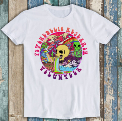 Lustiges Geschenk T-Shirt Psychedelic Research Volunteer Magic Mushroom 6048