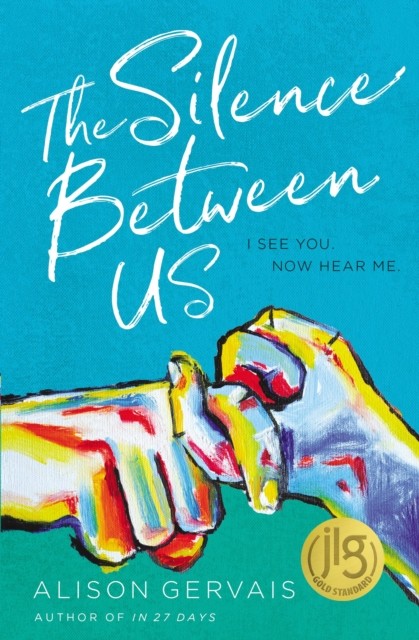 The Silence Between Us by Alison Gervais (Paperback Book)