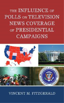 Vincent M. Fitz The Influence of Polls on Television New (Paperback) (UK IMPORT)