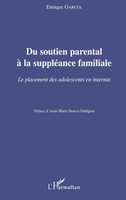 Enrique Garcia | Du Soutien Parental à La SuppléAnce Familiale | Taschenbuch