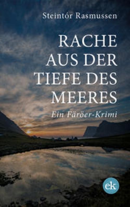 Rache aus der Tiefe des Meeres Steintór Rasmussen