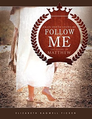 Ficken - Follow Me  An in-depth study of the Gospel of Matthew - New p - X555z