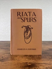 Riata And Spurs By Charles A. Siringo 1927 Revised Edition Hardcover