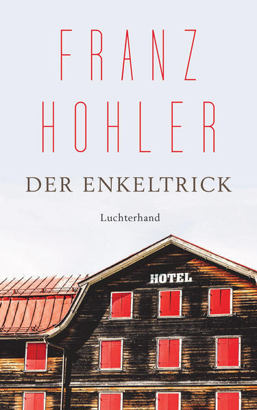 Thumbnail - Der Enkeltrick | Franz Hohler | 2021 | Deutsch