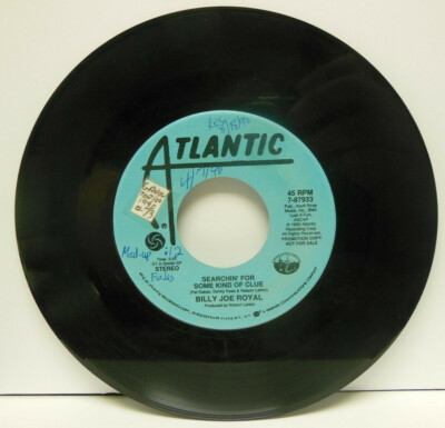 PROMO! BILLY JOE ROYAL: THIS TOO SHALL PASS/SOME KIND OF CLUE, 45 RPM. EX. 