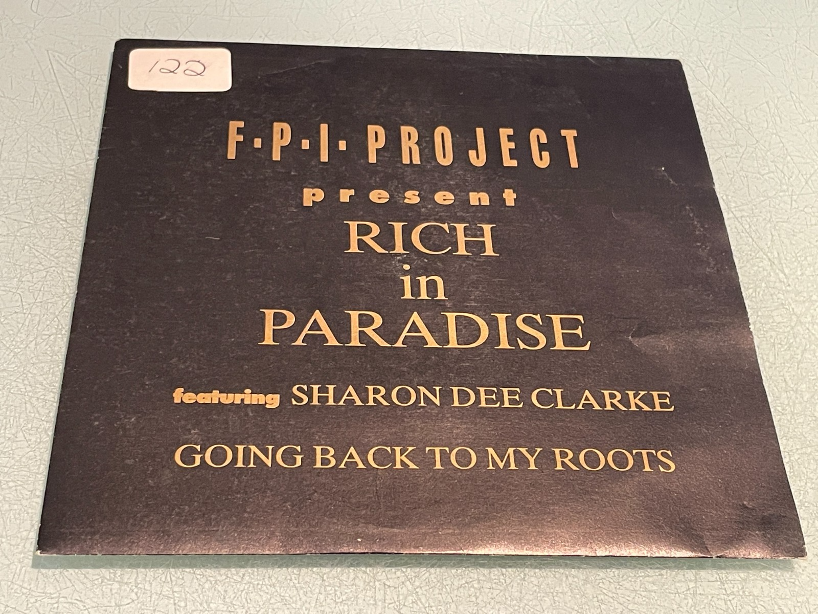F.P.I. Project Featuring Sharon Dee Clarke – Rich In Paradise - Vinyl 7"" Single
