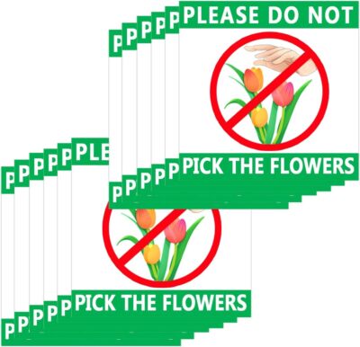 Please Do Not Pick The Flowers Signs,12 Count Waterproof Warning 8x8 inches 