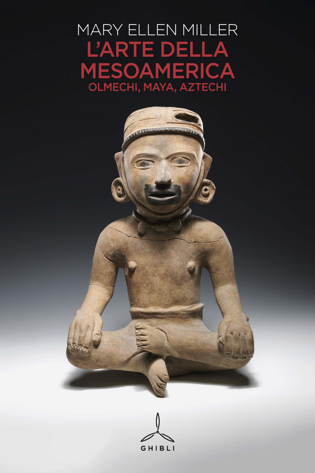 Libri Miller Mary Ellen - L' Arte Della Mesoamerica. Olmechi, Maya, Aztechi