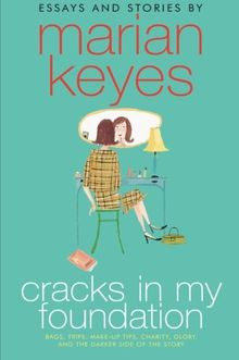 Cracks in My Foundation: Bags, Trips, Make-up Tips, Char... | Buch | Zustand gut