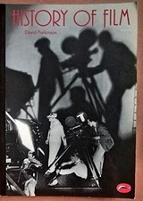 History of Film (World of Art S.), Parkinson, David