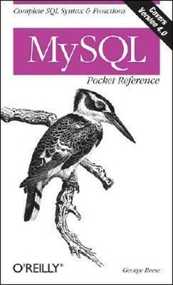 MySQL Pocket Reference Paperback George Reese