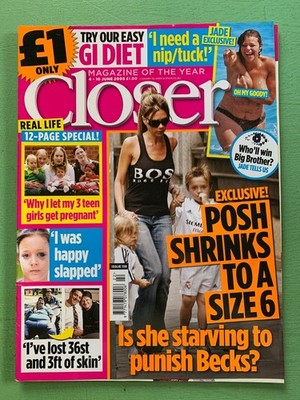 CLOSER June-2005 VICTORIA BECKHAM Julia Mallam Erik Wernquist Kate Moss Nip/Tuck