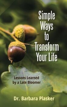 Simple Ways to Transform Your Life: Lessons Learned... | Buch | Zustand sehr gut