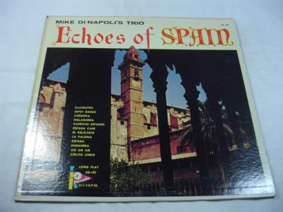 Mike Di Napoli's Trio - Echoes Of Spain - Parade Records SP-339 Mono