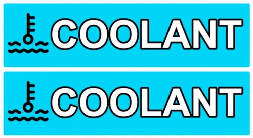 2 x Coolant Sign Self Adhesive Vinyl Sticker - Various Sizes