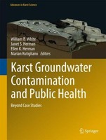 Karst Groundwater Contamination And Public Health William B. White