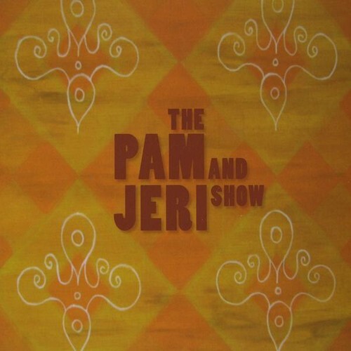 7024782 Audio Cd Pam & Jeri Show (The) - The Pam & Jeri Show